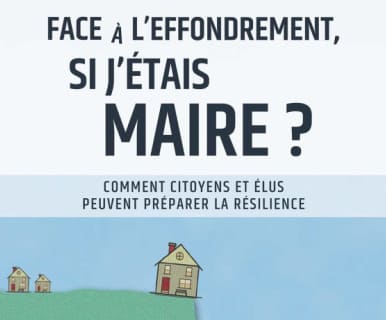 Face à l'éffondrement, si j'étais maire